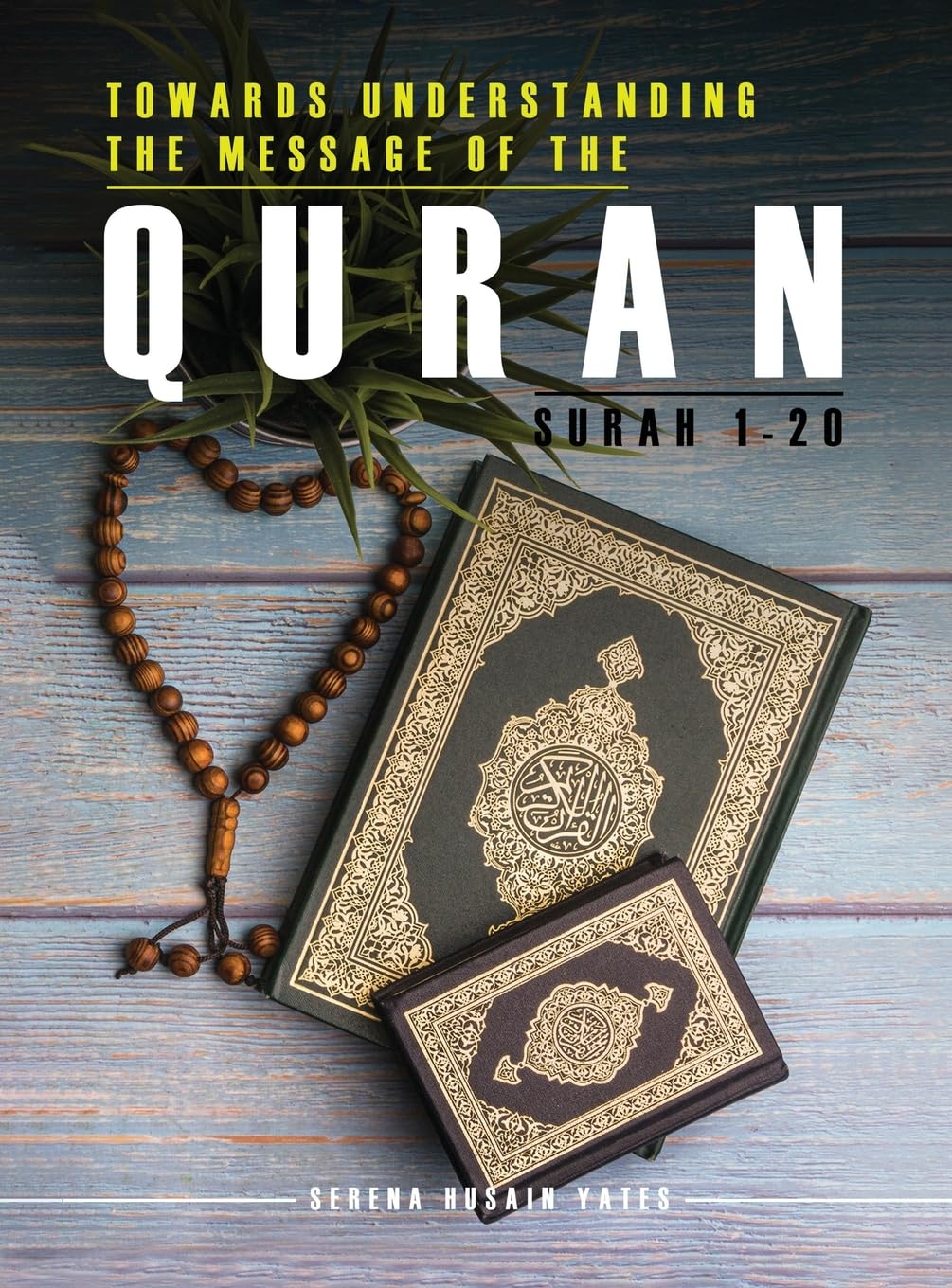 Towards Understanding The Message of the Quran Philosophy