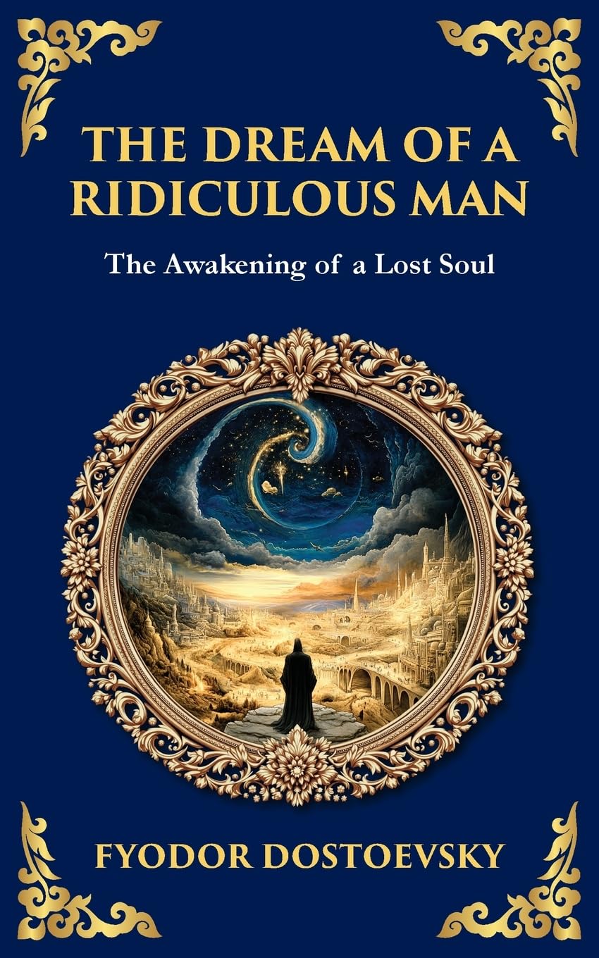 The Dream of a Ridiculous Man Contemporary literature