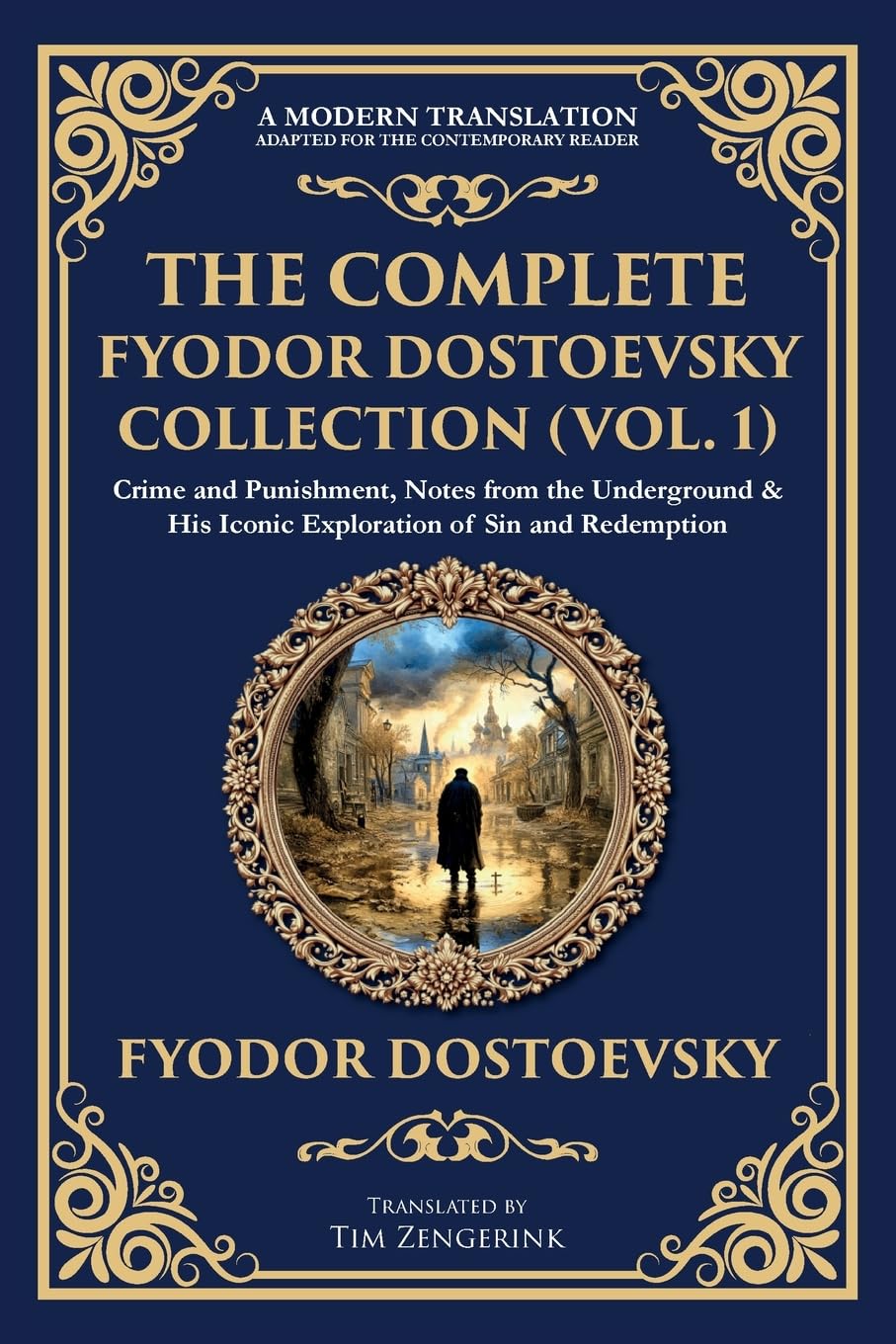 The Complete Fyodor Dostoevsky Collection (Vol. 1) Contemporary literature