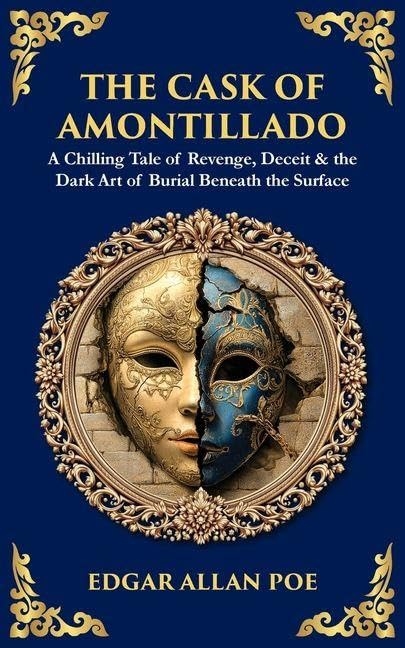 The Cask of Amontillado Learning & Reference