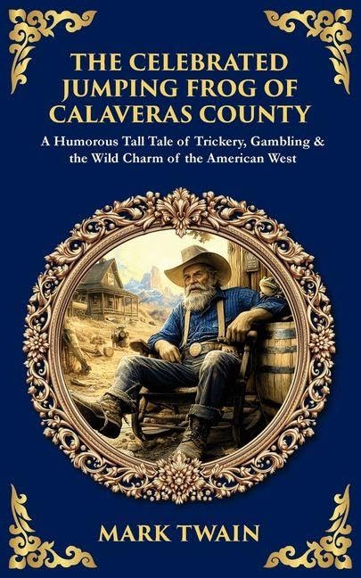 The Celebrated Jumping Frog of Calaveras County Learning & Reference