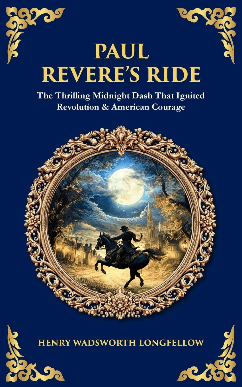 Paul Revere's Ride Learning & Reference