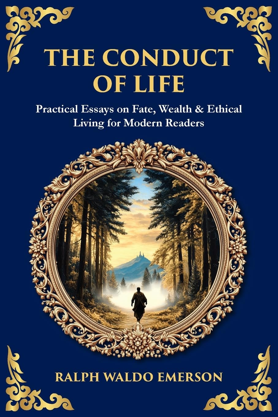 The Conduct of Life Contemporary literature