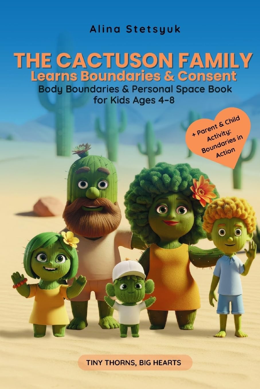 The Cactuson Family Learns Boundaries & Consent Non-fiction