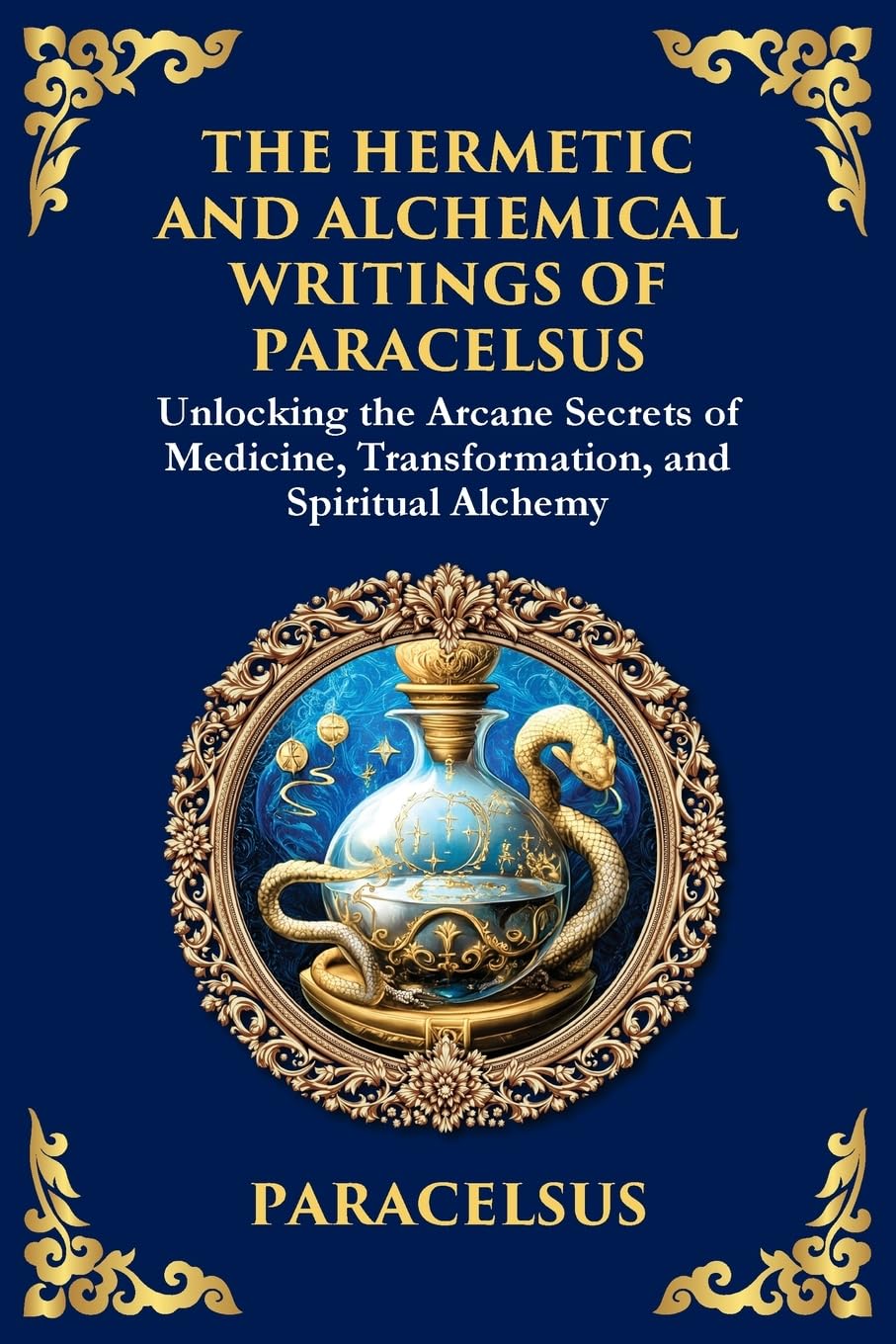 The Hermetic and Alchemical Writings of Paracelsus Contemporary literature