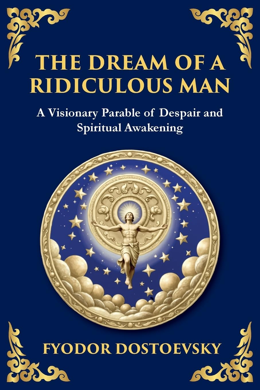 The Dream of a Ridiculous Man Contemporary literature