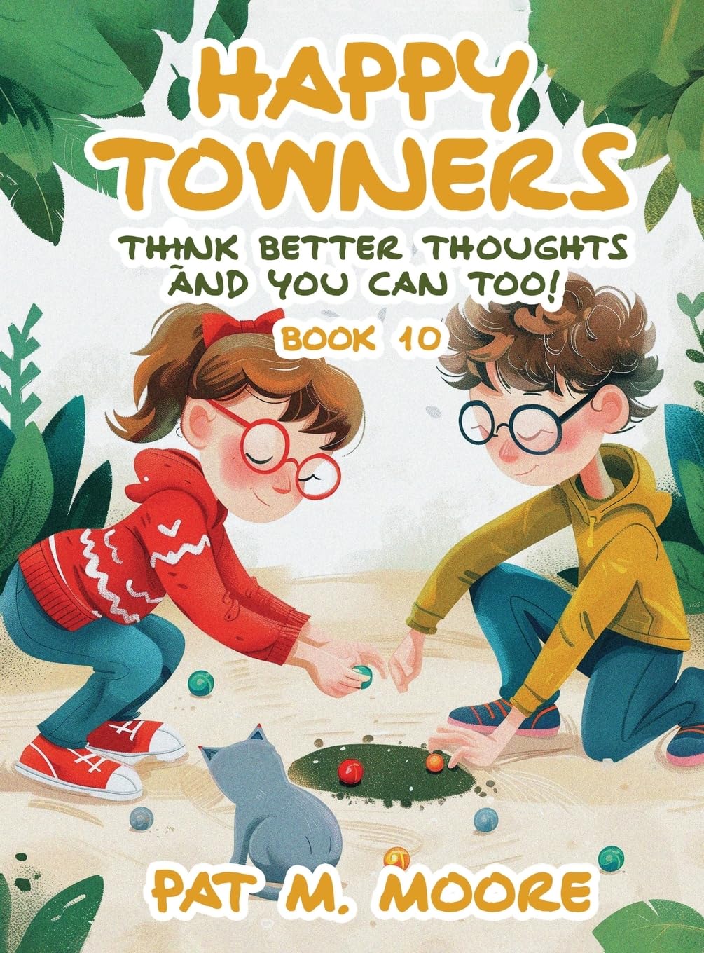 Happy Towners Think Better Thoughts and You Can Too! Manga