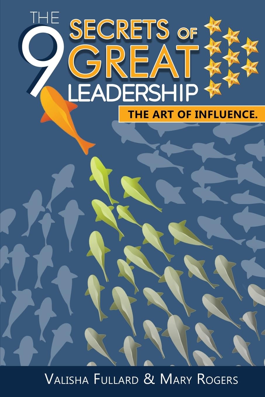 The 9 Secrets of Great Leadership Law