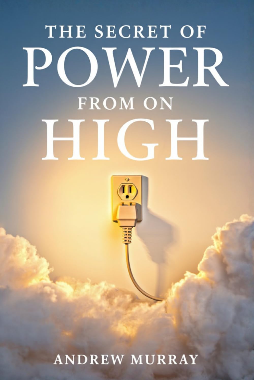 The Secret of Power from on High Religion & Esotericism