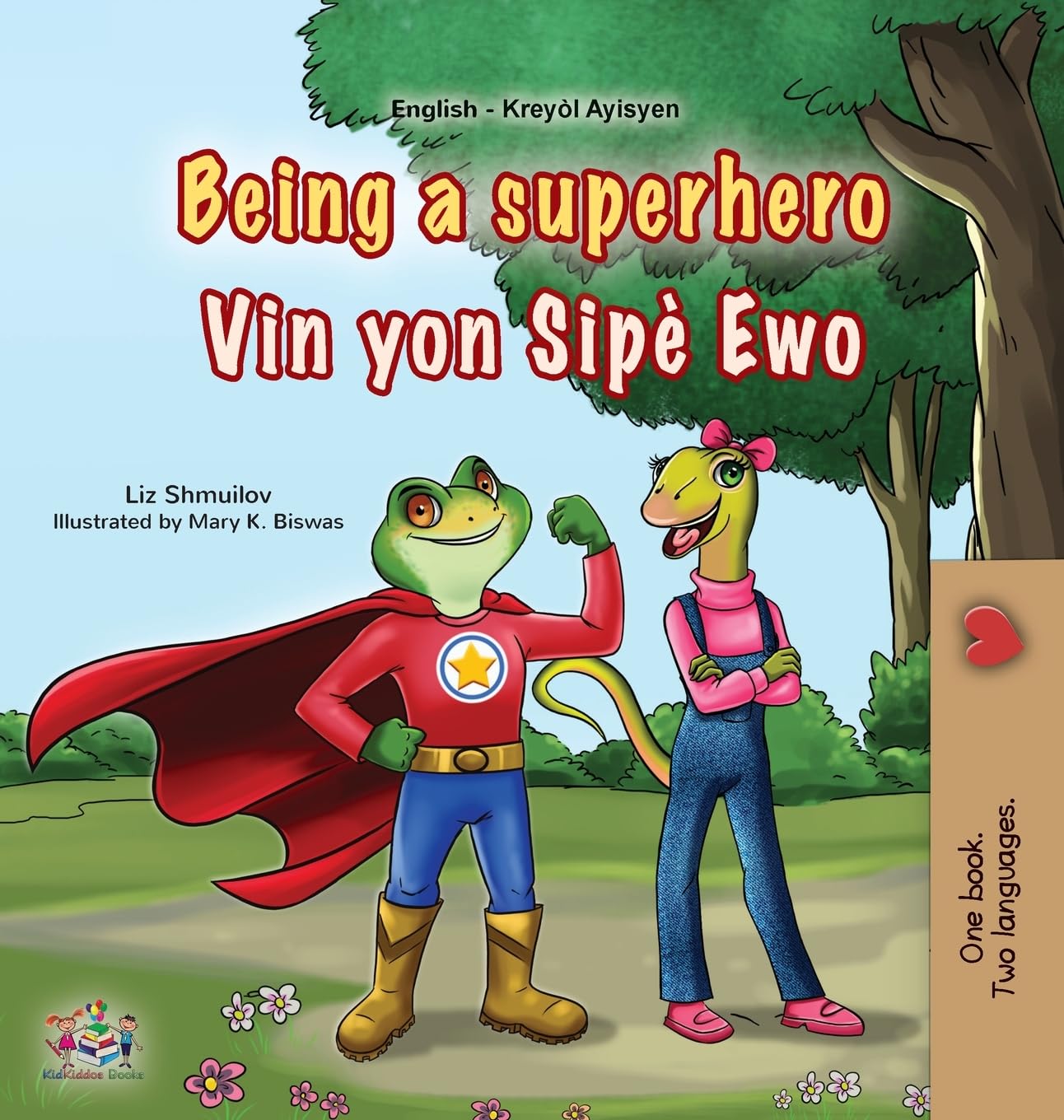 Being a Superhero (English Haitian Creole Bilingual Children's Book) Foreign Languages ​​& Dictionaries