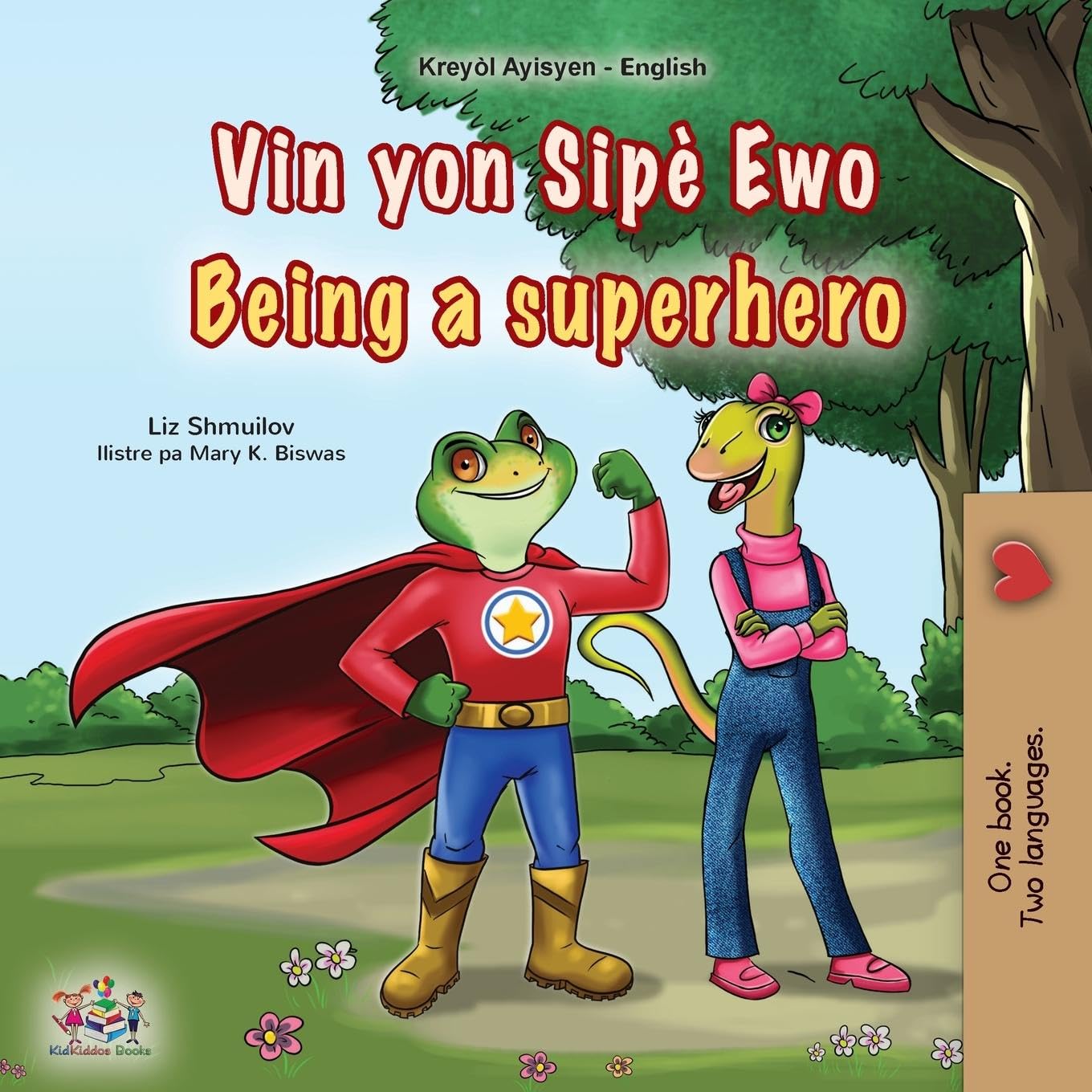 Being a Superhero (Haitian Creole English Bilingual Children's Book) Foreign Languages ​​& Dictionaries