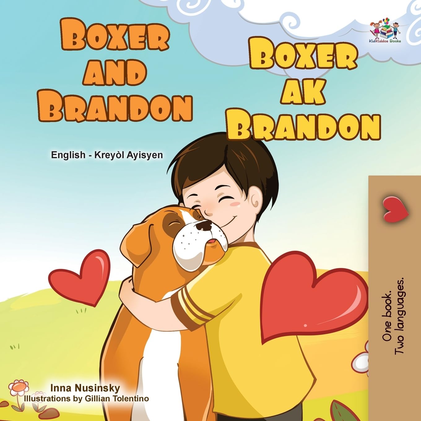Boxer and Brandon (English Haitian Creole Bilingual Children's Book) Foreign Languages ​​& Dictionaries