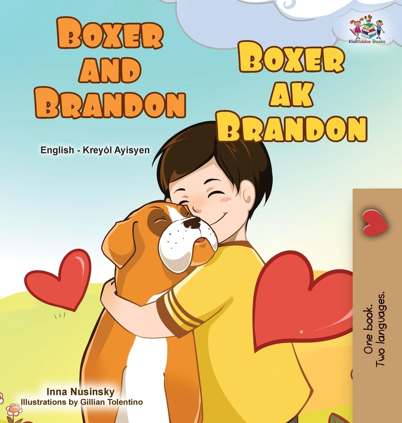 Boxer and Brandon (English Haitian Creole Bilingual Children's Book) Foreign Languages ​​& Dictionaries