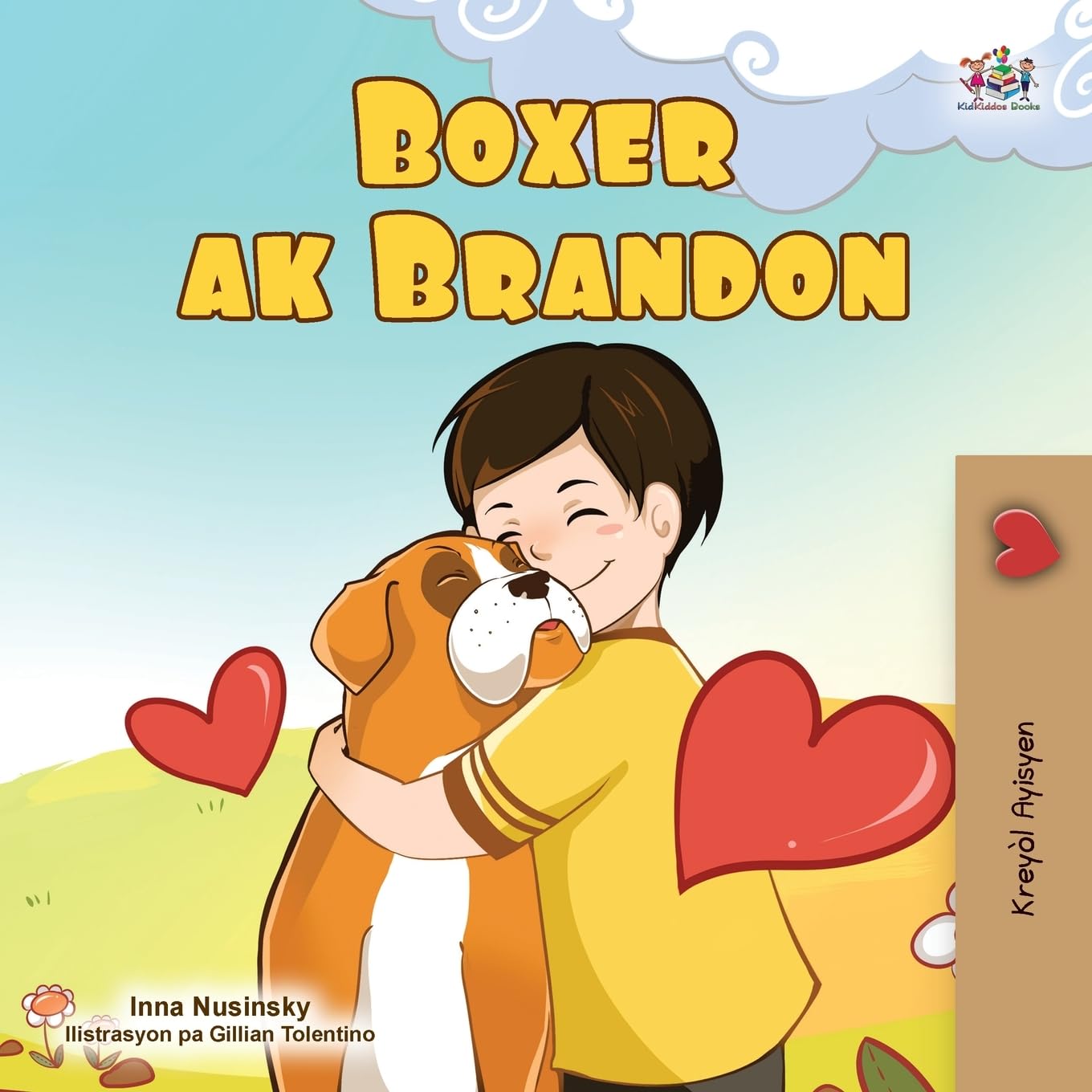 Boxer and Brandon (Haitian Creole Children's Book) Foreign Languages ​​& Dictionaries