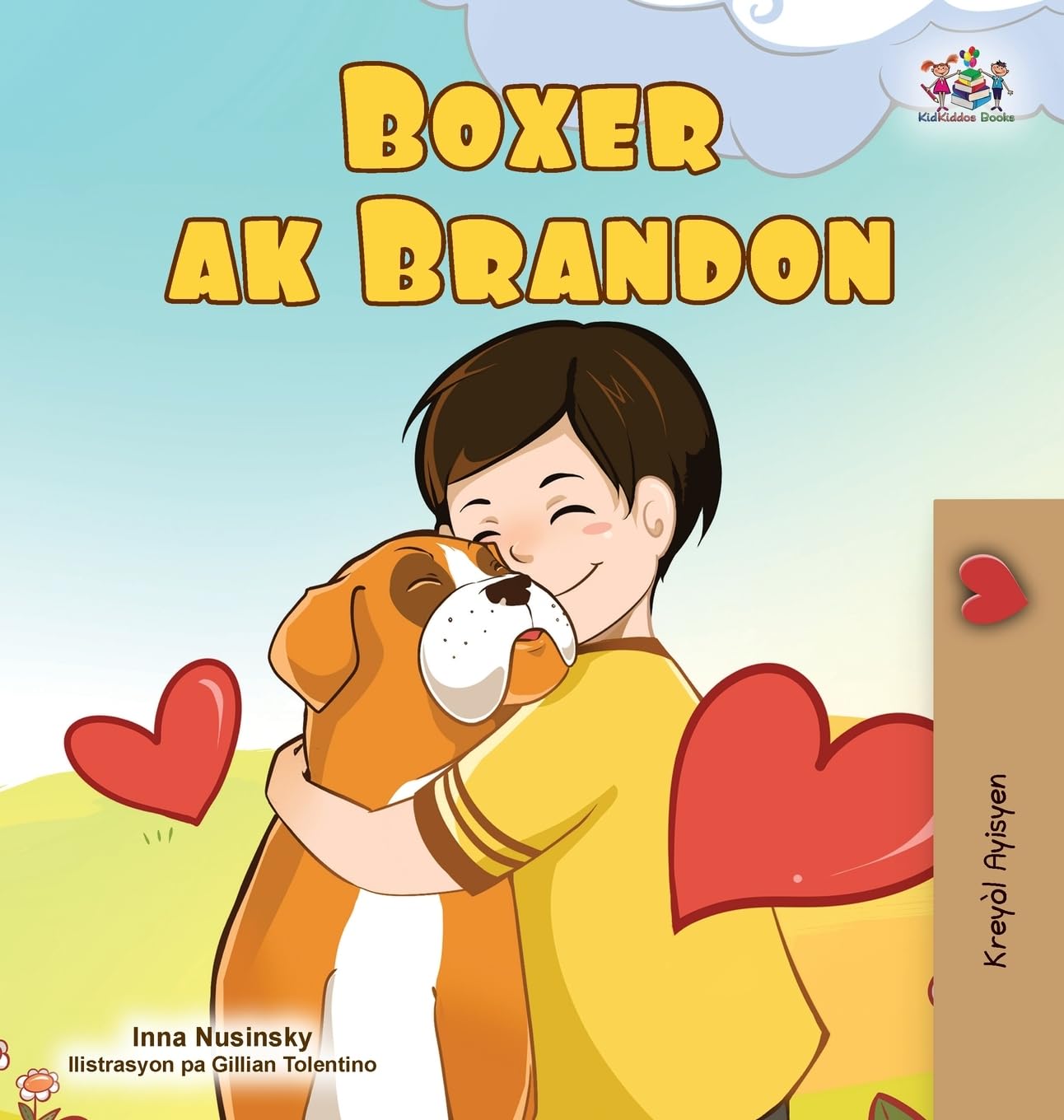 Boxer and Brandon (Haitian Creole Children's Book) Foreign Languages ​​& Dictionaries