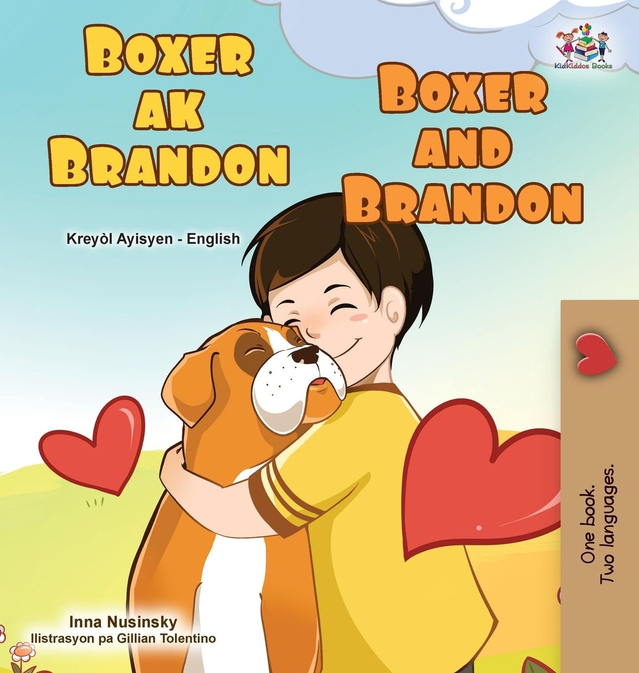 Boxer and Brandon (Haitian Creole English Bilingual Children's Book) Foreign Languages ​​& Dictionaries