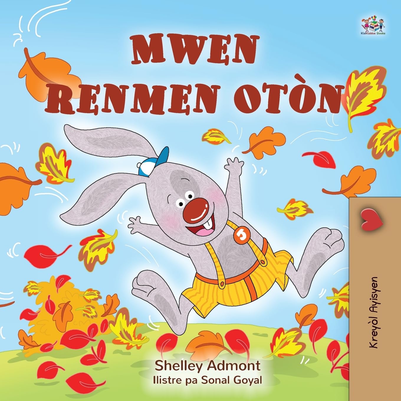 I Love Autumn (Haitian Creole Book for Kids) Non-fiction