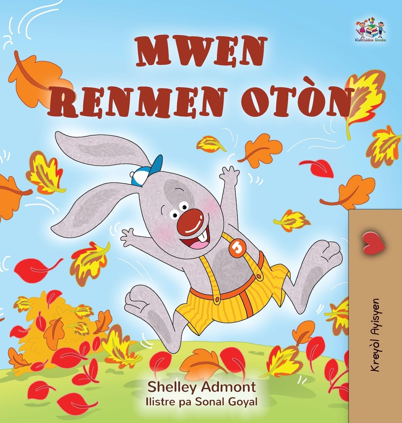 I Love Autumn (Haitian Creole Book for Kids) Non-fiction