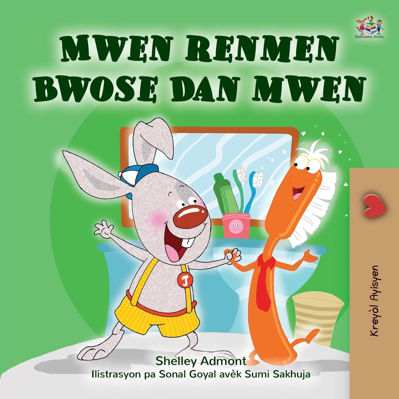 I Love to Brush My Teeth (Haitian Creole Book for Kids) Health, Nutrition & Fitness