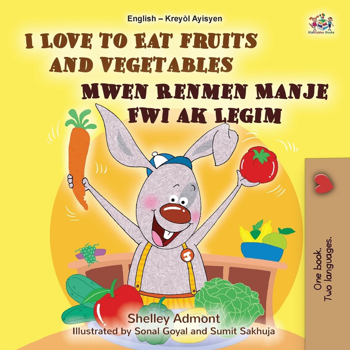 I Love to Eat Fruits and Vegetables (English Haitian Creole Bilingual Children's Book) Foreign Languages ​​& Dictionaries