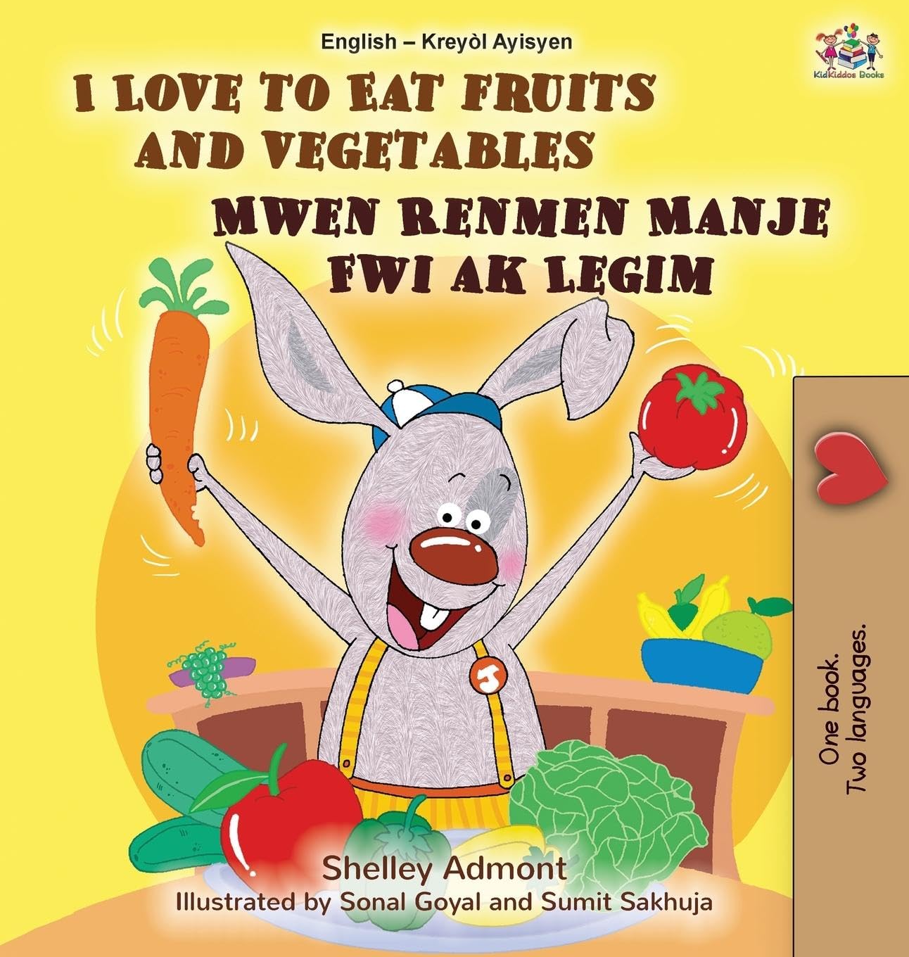 I Love to Eat Fruits and Vegetables (English Haitian Creole Bilingual Children's Book) Foreign Languages ​​& Dictionaries