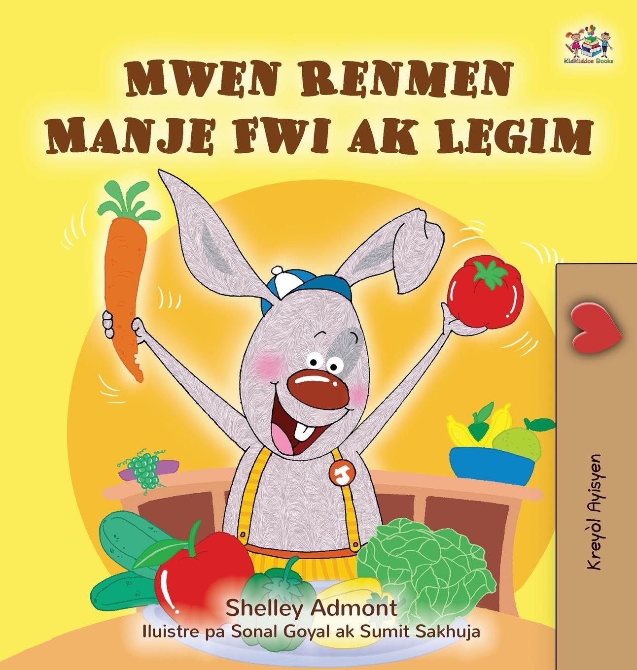 I Love to Eat Fruits and Vegetables (Haitian Creole Book for Kids) Parents & Children