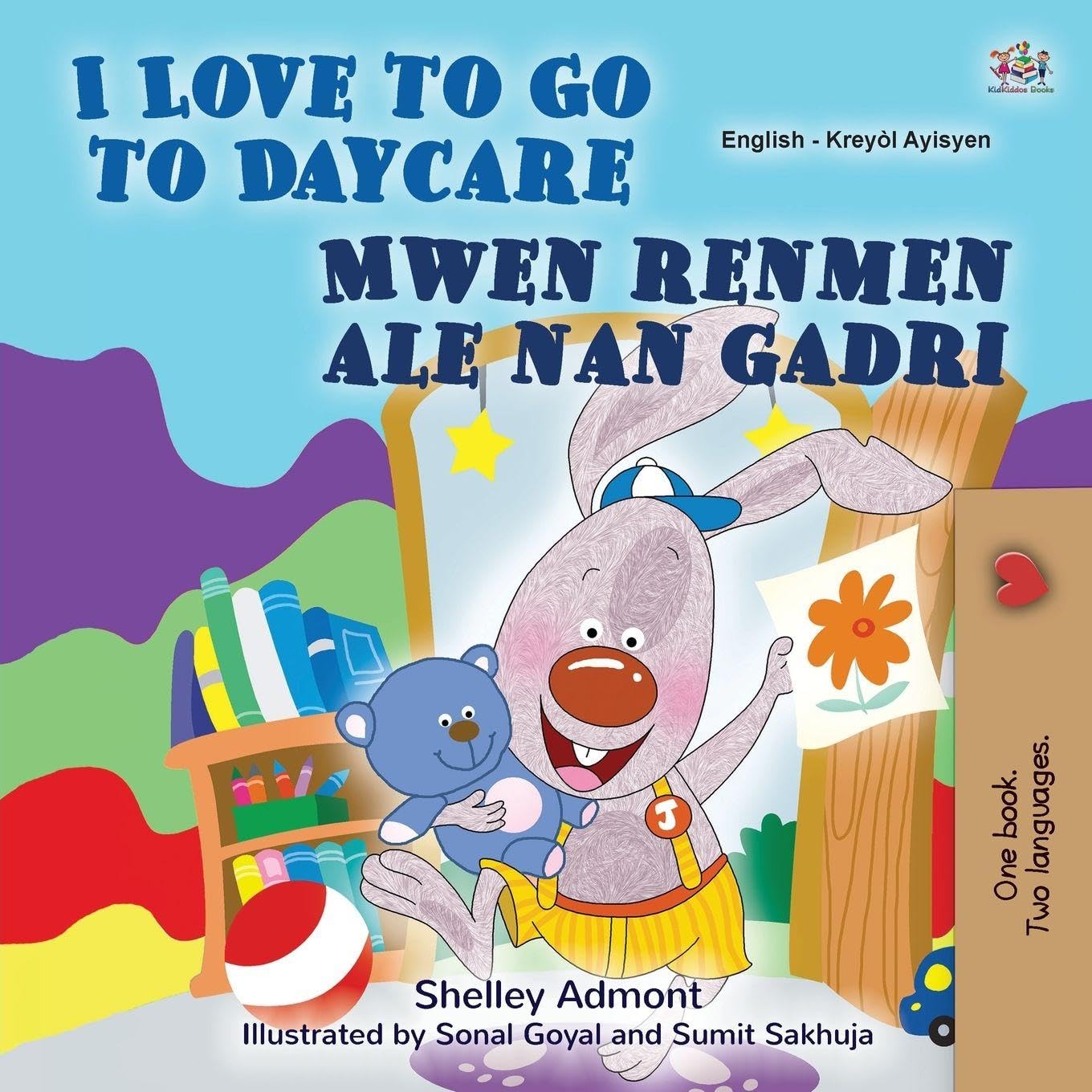 I Love to Go to Daycare (English Haitian Creole Bilingual Book) Foreign Languages ​​& Dictionaries