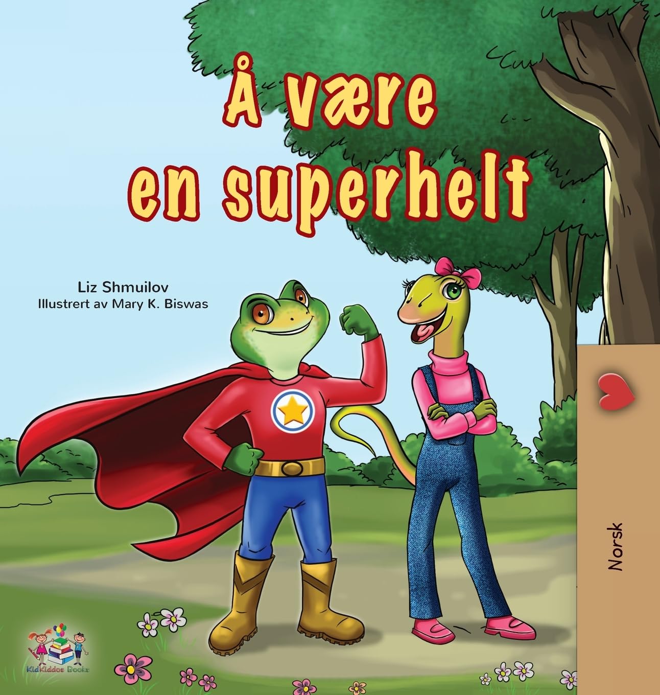 Being a Superhero (Norwegian Children's Book) Parents & Children