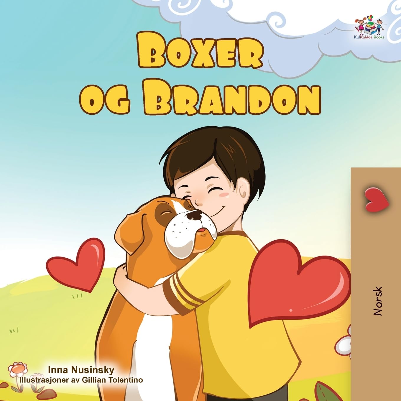 Boxer and Brandon (Norwegian Children's Book) Parents & Children