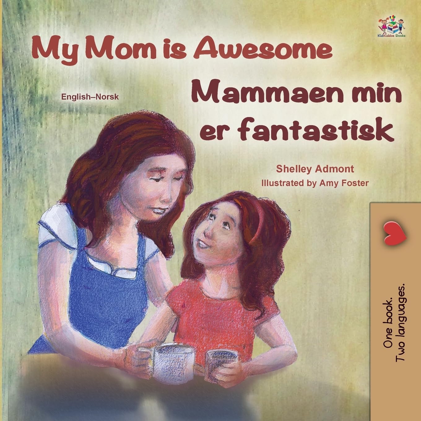 My Mom is Awesome (English Norwegian Bilingual Book) Foreign Languages ​​& Dictionaries