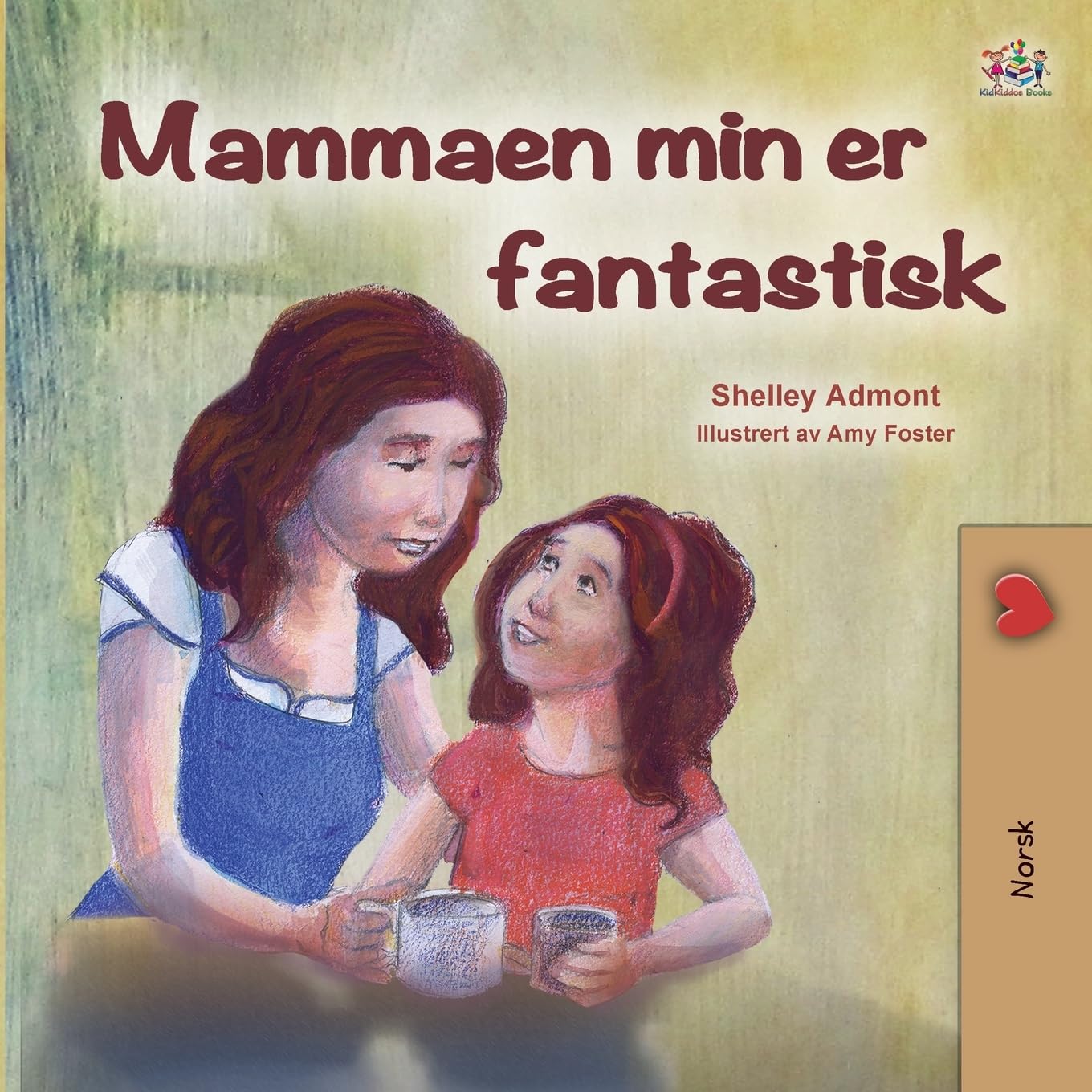 My Mom is Awesome (Norwegian Children's Book) Non-fiction