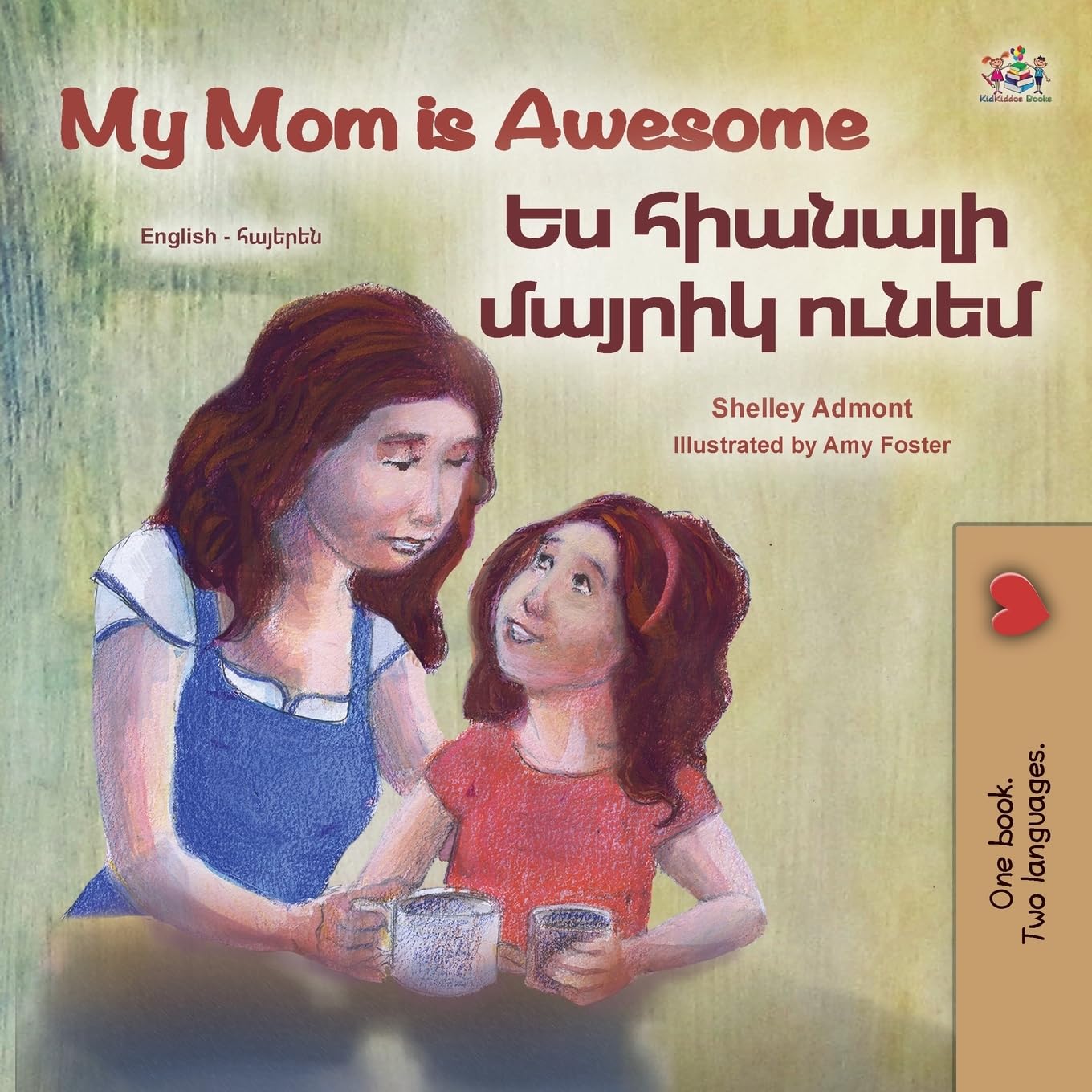 My Mom is Awesome (English Armenian Bilingual Book for Kids) Foreign Languages ​​& Dictionaries