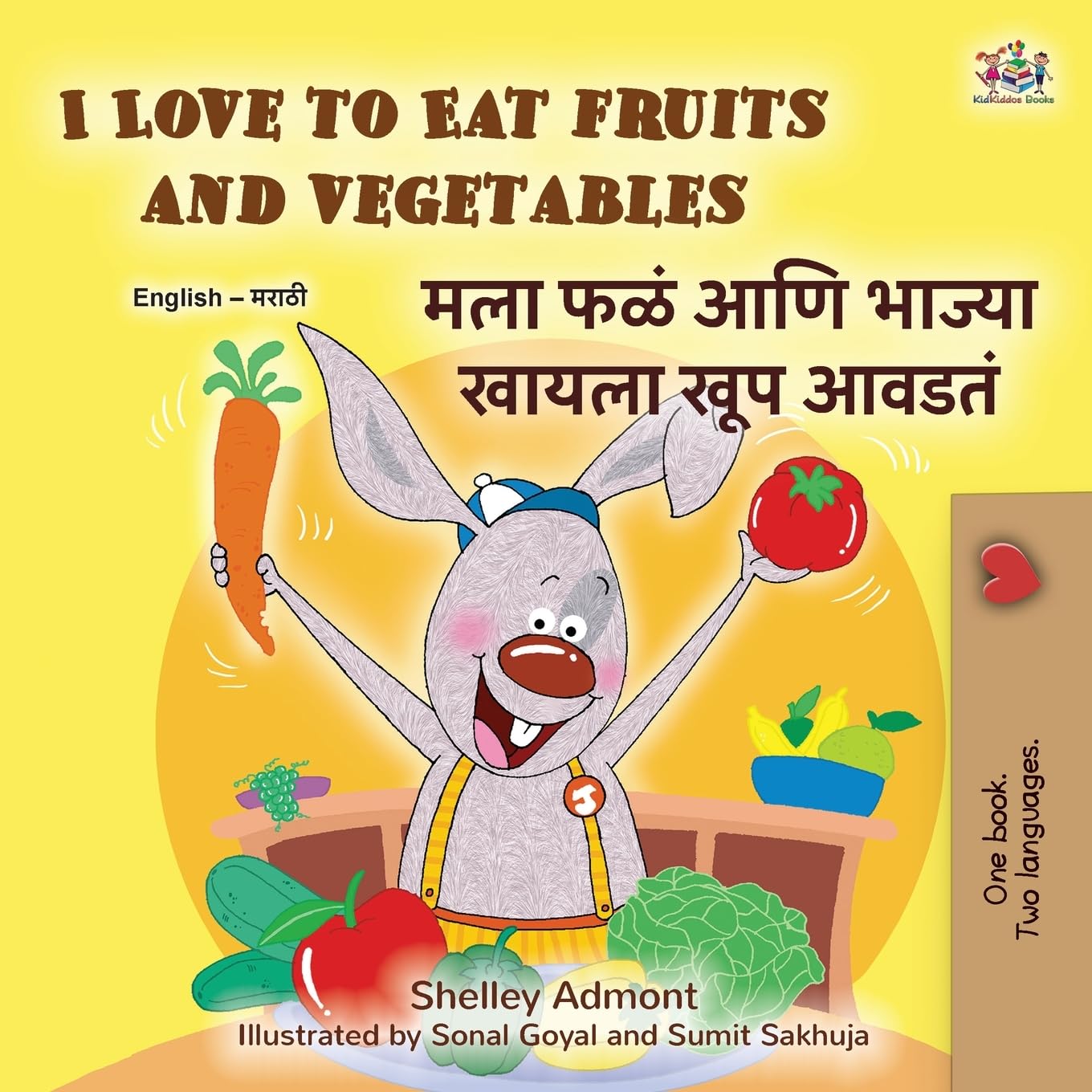 I Love to Eat Fruits and Vegetables (English Marathi Bilingual Edition) Non-fiction