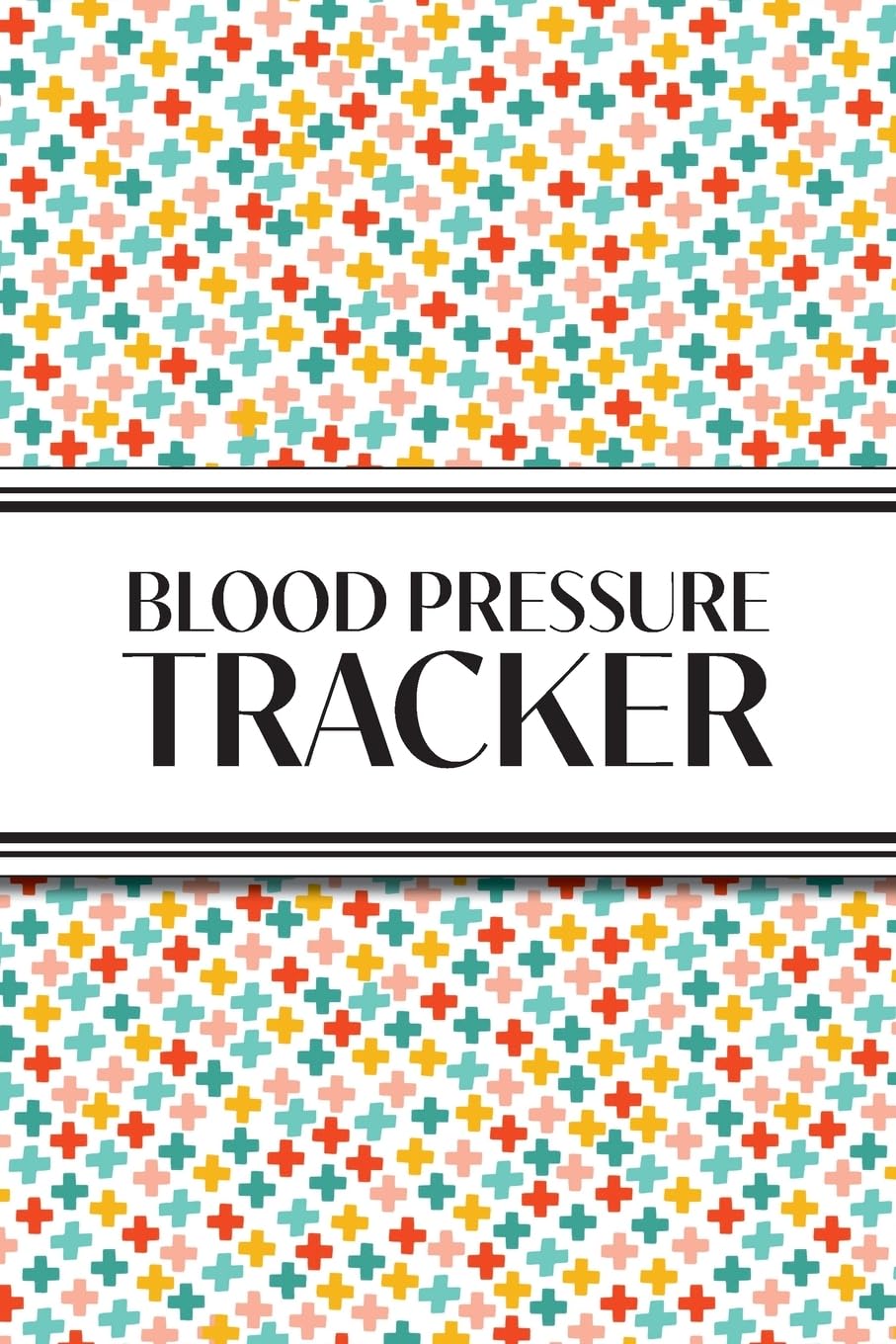 1-Year Blood Pressure Tracker (Multi-Color Health Crosses) Leisure & Fun