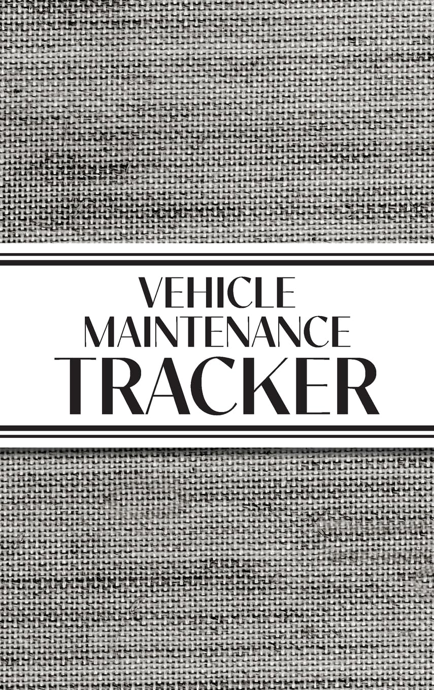 Vehicle Maintenance Tracker (Textured Paper Charcoal) Hardcover Leisure & Fun