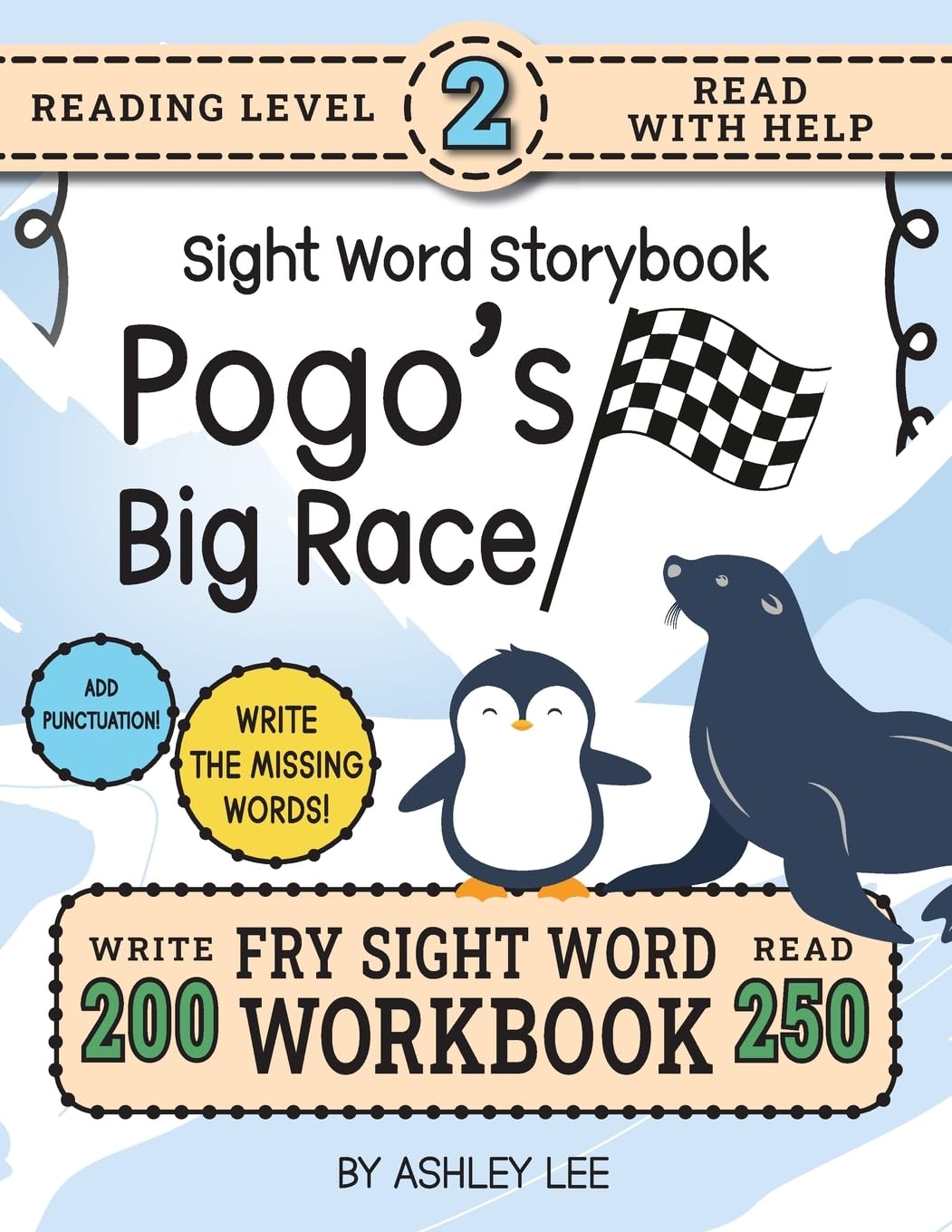 250 Sight Word Storybook, Pogo's Big Race (Level 2) Non-fiction