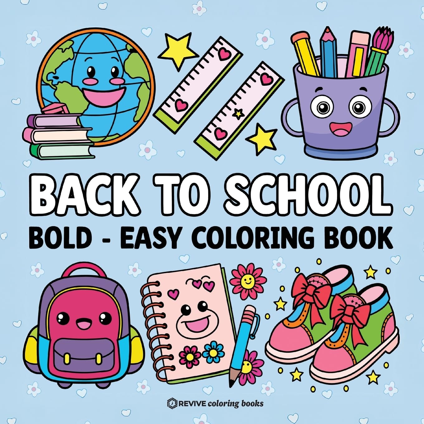 Bold & Easy Back to School Coloring Book for Kids Hobbies & Crafts