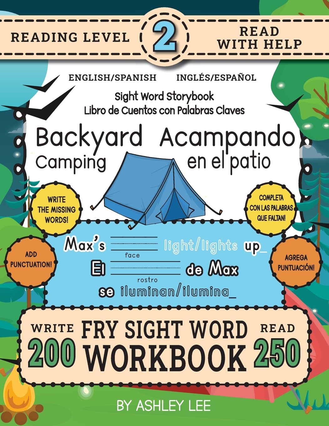 250 Sight Word Storybook, Backyard Camping (Level 2) Bilingual English/Spanish Inglés/Español Non-fiction