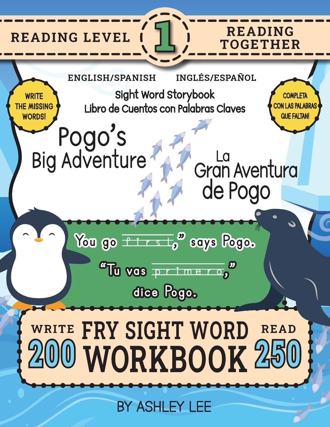 250 Sight Word Storybook, Pogo's Big Adventure (Level 1) Bilingual English/Spanish Inglés/Español Non-fiction