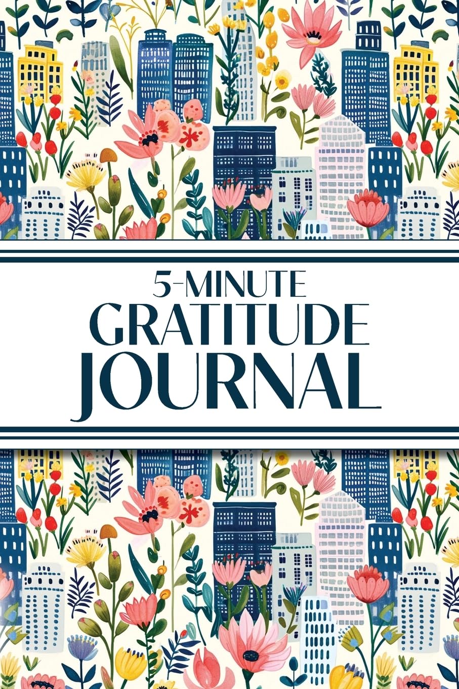 5-Minute Gratitude Journal (Blue Cityscape with Pink Wildflowers) Business, Finance & Career