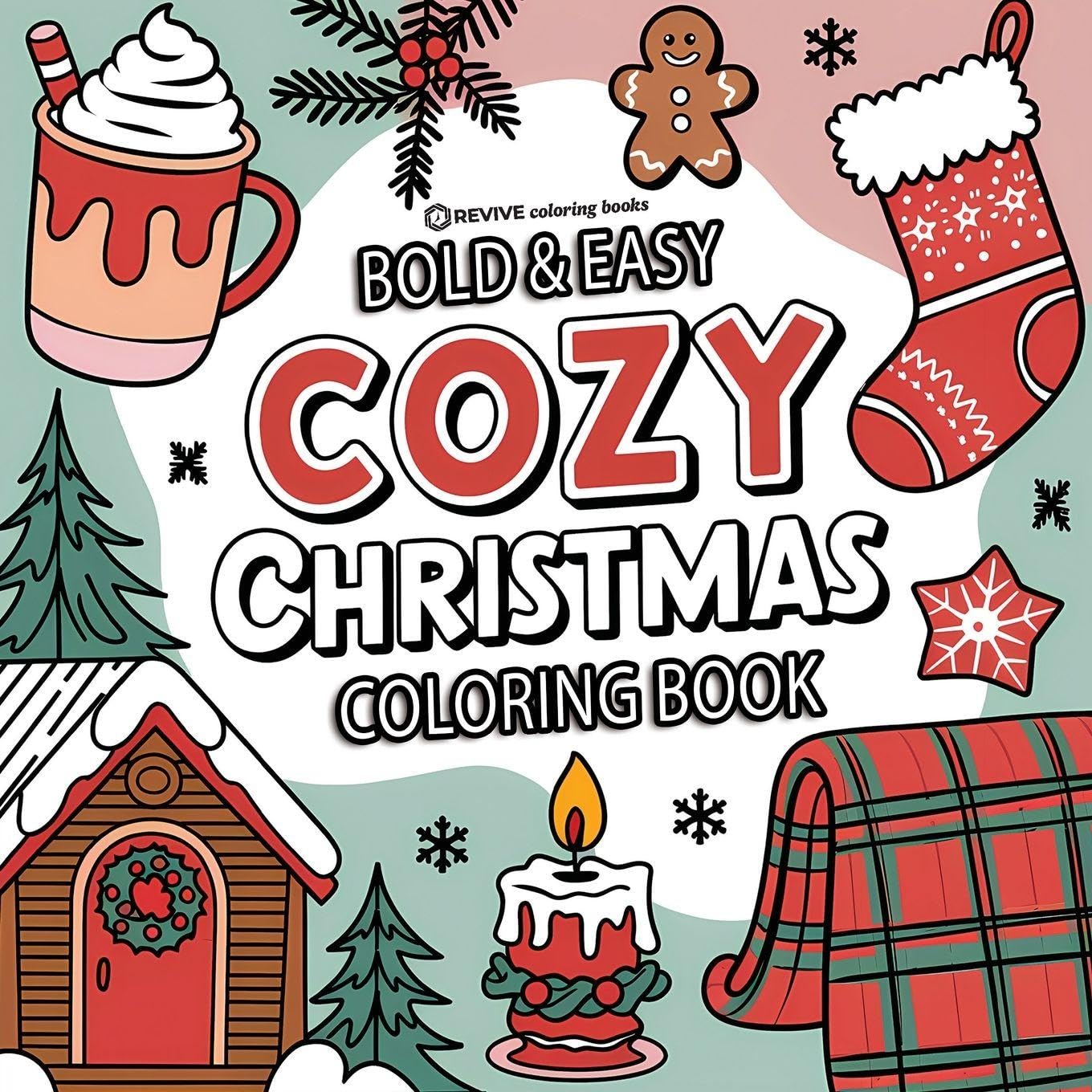 Bold & Easy Cozy Christmas Coloring Book Hobbies & Crafts