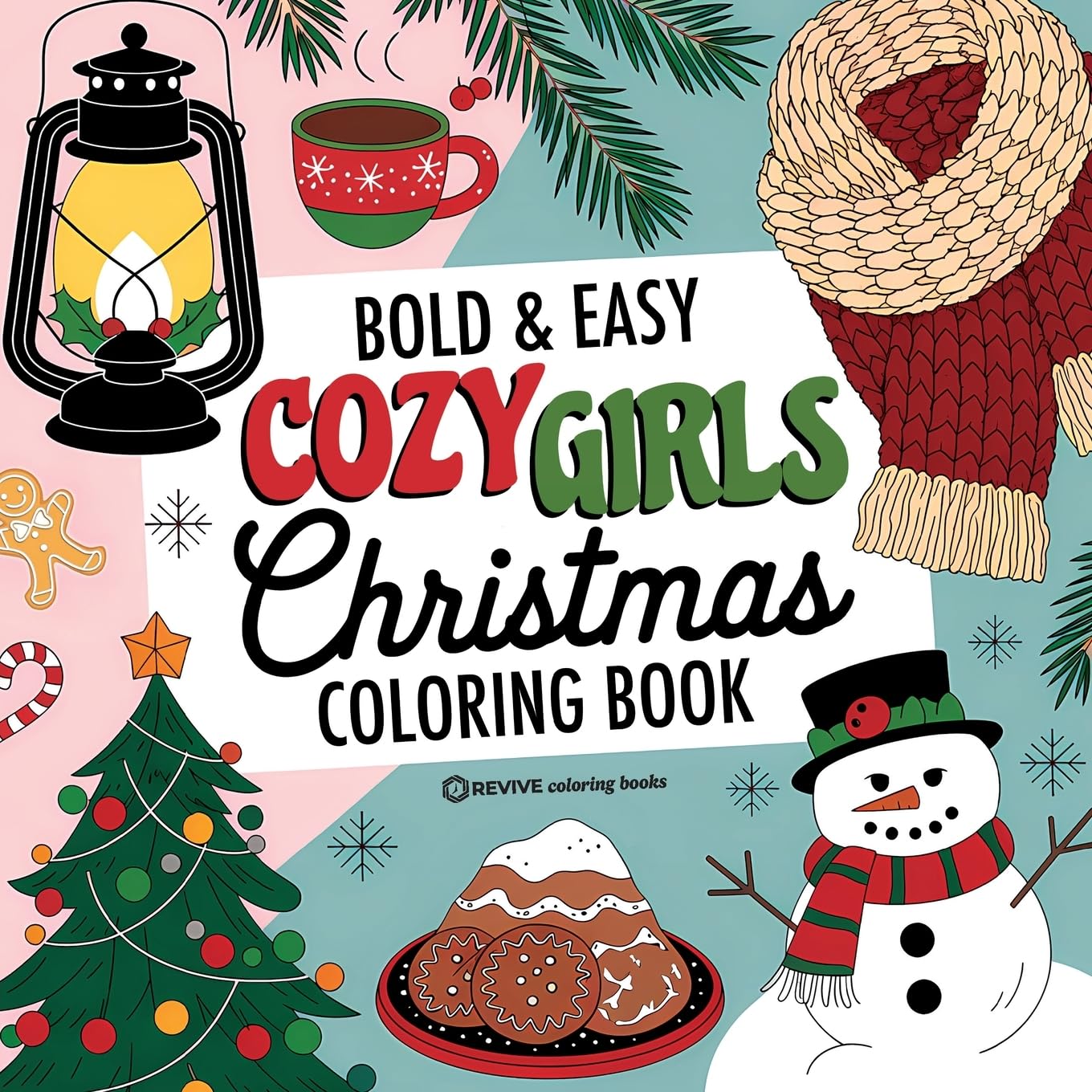 Bold & Easy Cozy Girls Christmas Coloring Book Hobbies & Crafts