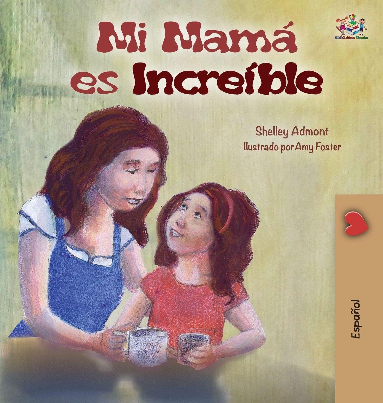 My Mom is Awesome (Spanish Children's Book) Foreign Languages ​​& Dictionaries