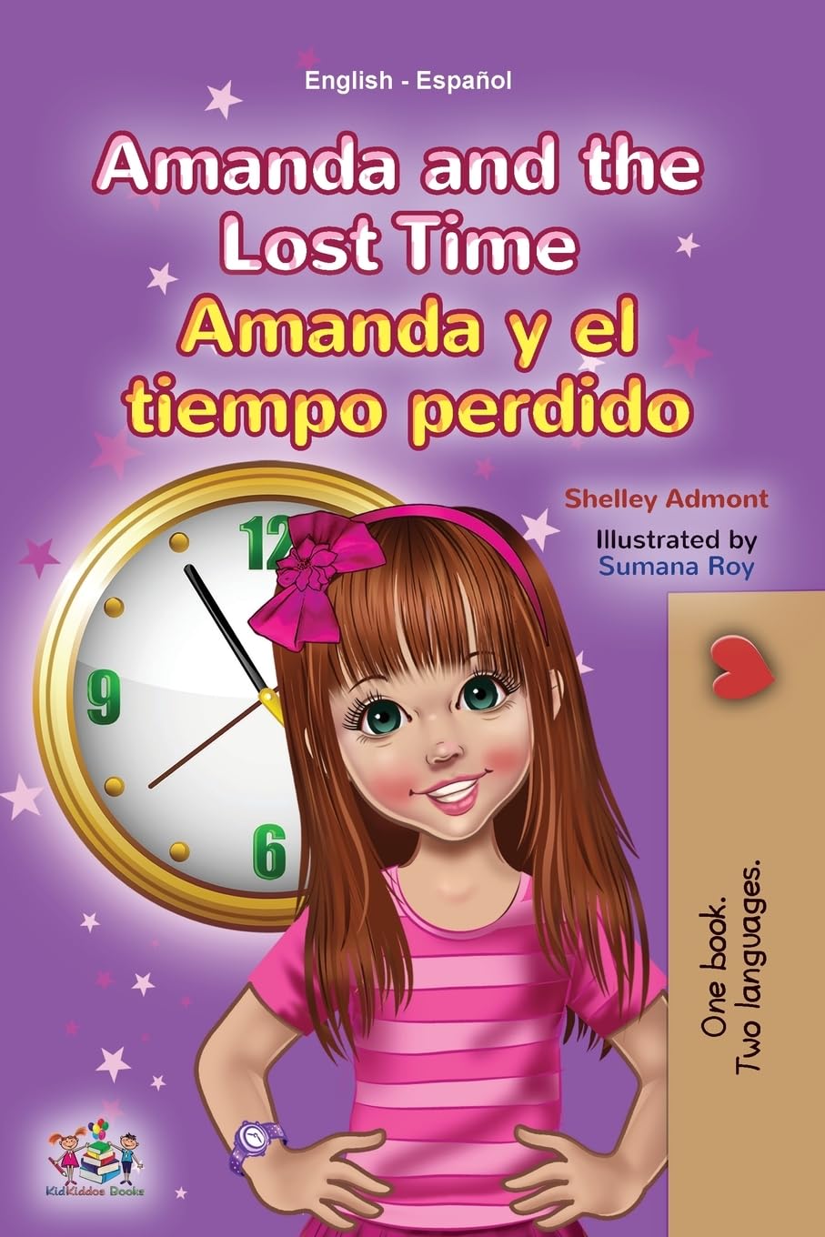 Amanda and the Lost Time (English Spanish Bilingual Book for Kids) Foreign Languages ​​& Dictionaries