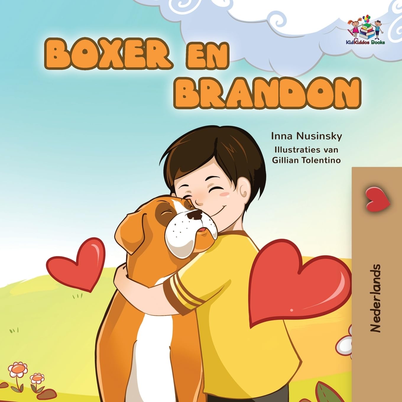 Boxer and Brandon (Dutch Language Children's Story) Parents & Children
