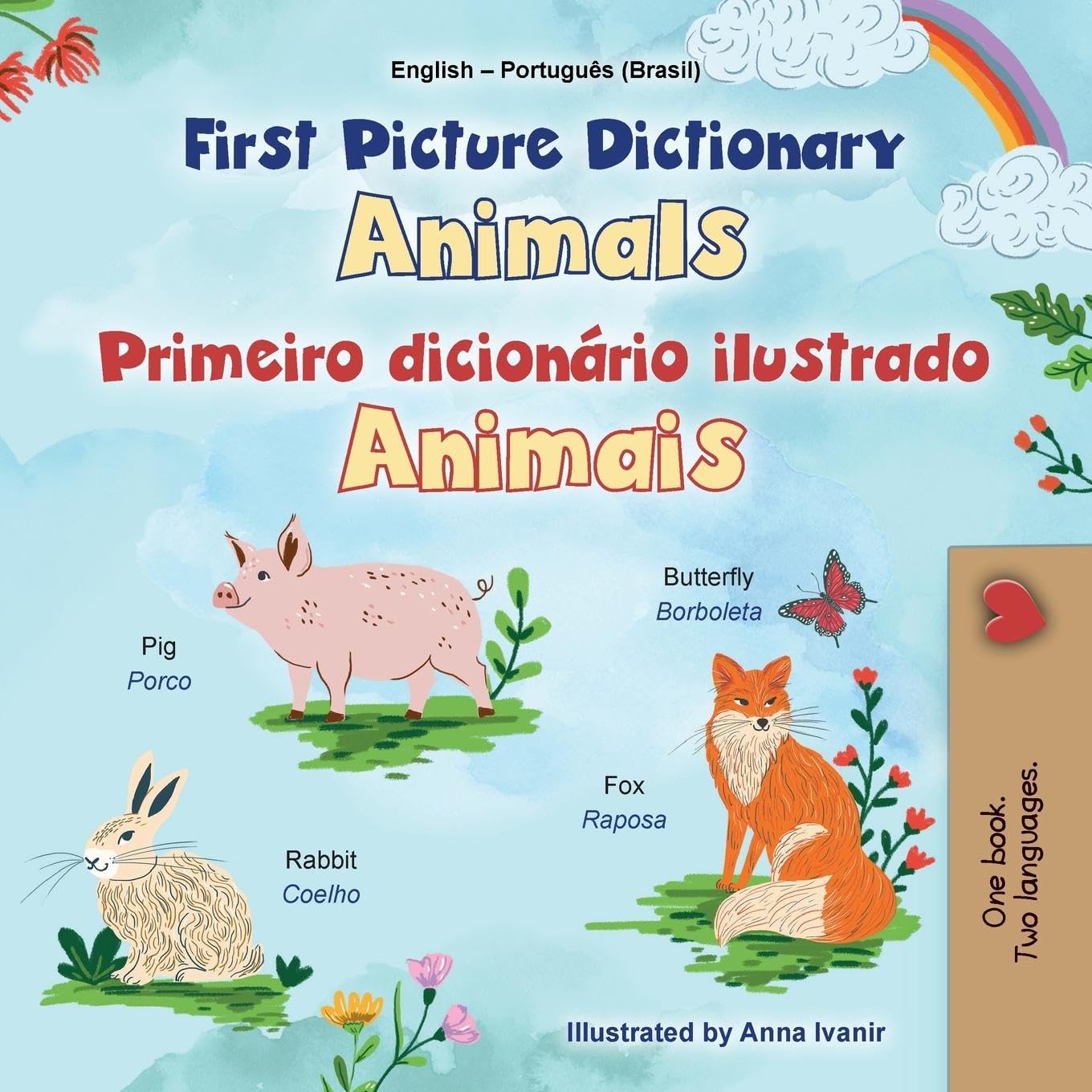 First Picture Dictionary - Animals (English Portuguese Brazilian Bilingual Children's Book) Foreign Languages ​​& Dictionaries
