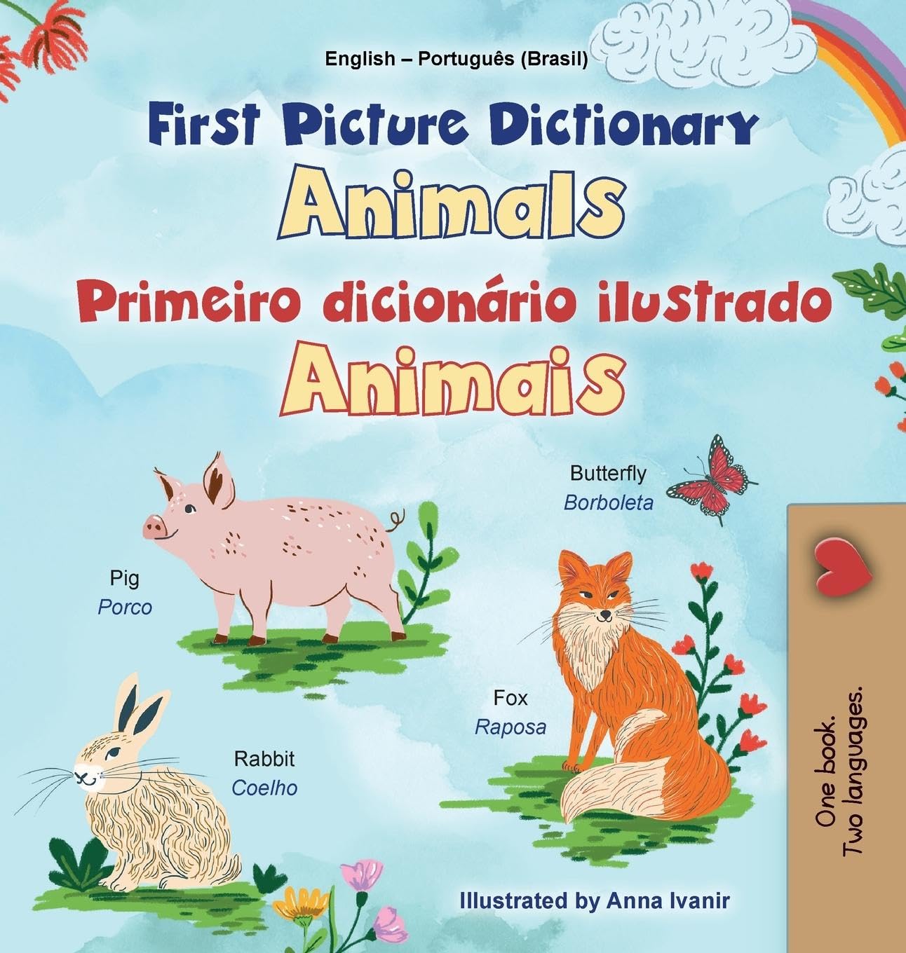 First Picture Dictionary - Animals (English Portuguese Brazilian Bilingual Children's Book) Foreign Languages ​​& Dictionaries