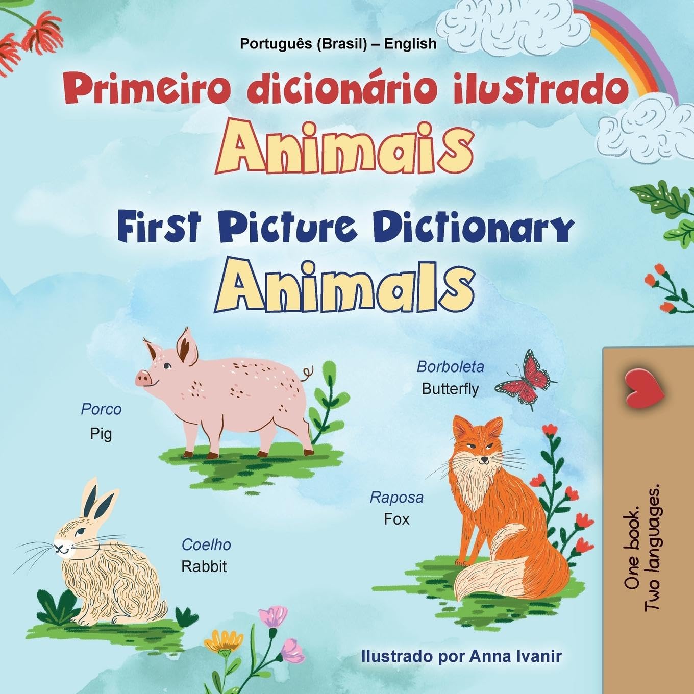 First Picture Dictionary - Animals (Portuguese Brazilian English Bilingual Children's Book) Foreign Languages ​​& Dictionaries