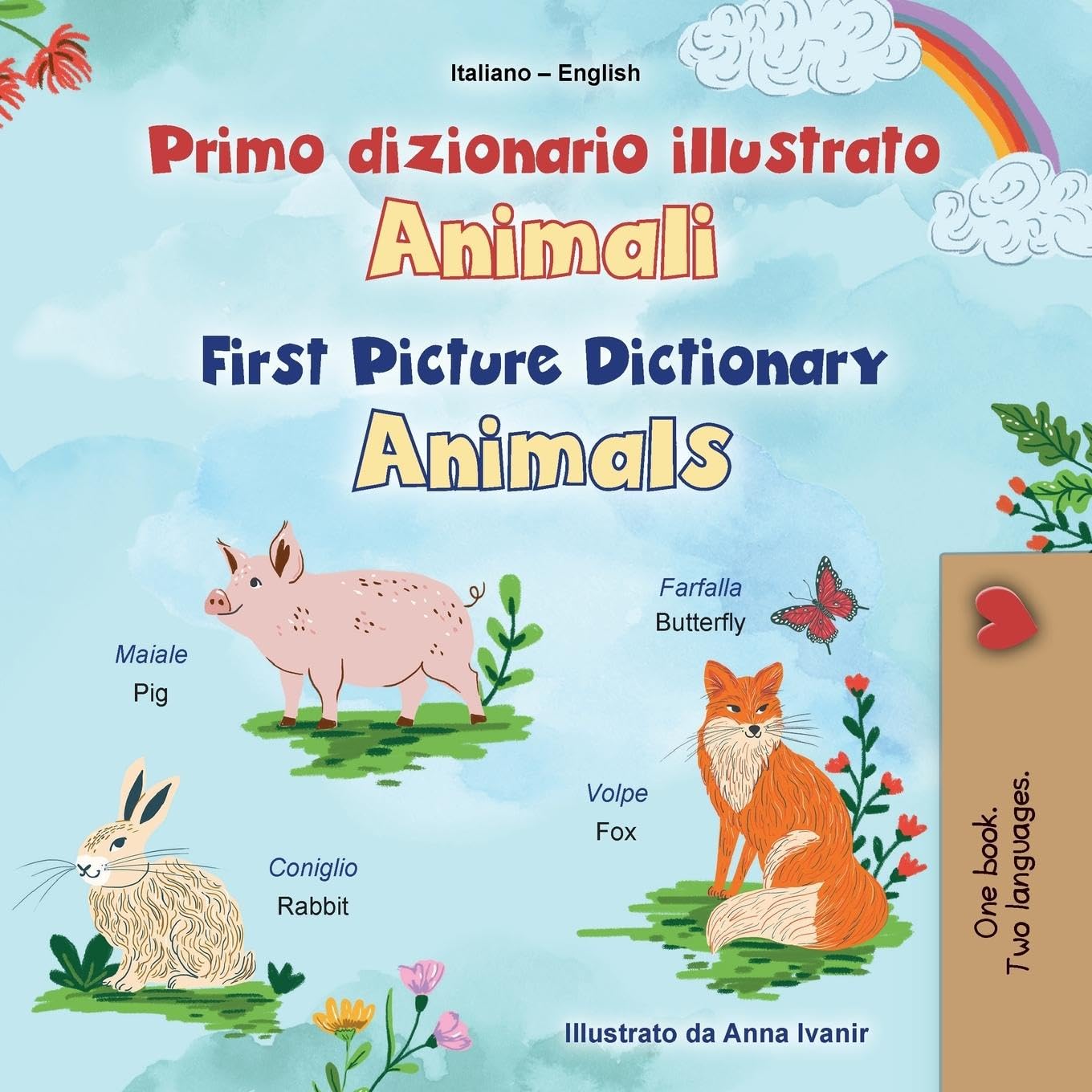 First Picture Dictionary - Animals (Italian English Bilingual Children's Book) Foreign Languages ​​& Dictionaries