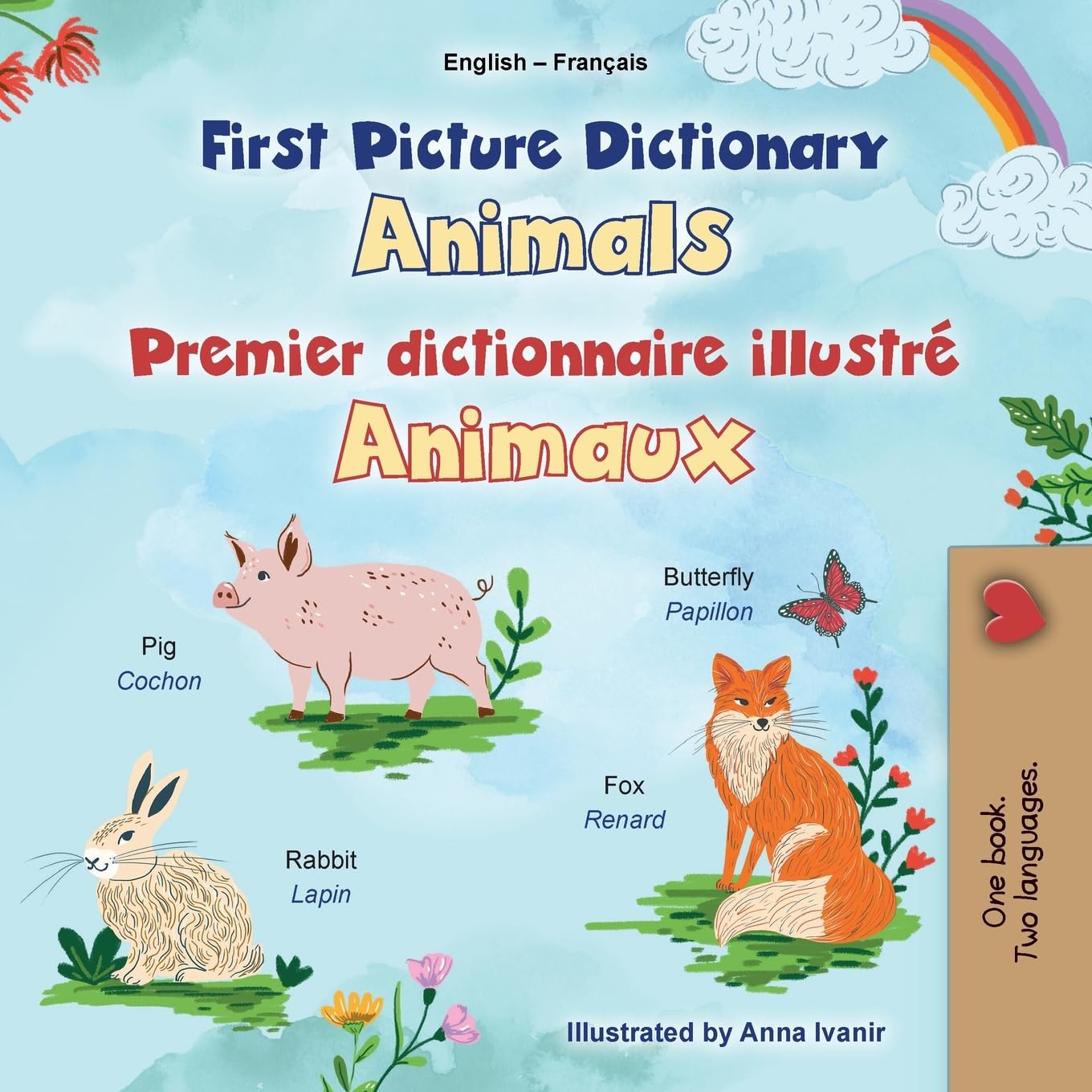First Picture Dictionary - Animals (English French Bilingual Children's Book) Foreign Languages ​​& Dictionaries